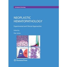 (英文圖書) Neoplastic Hematopathology: Experimental and Clinical Approaches 平裝版, Humana, 英文