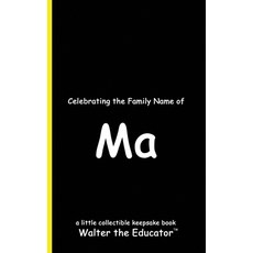 (英文圖書) Celebrating the Family Name of Ma 平裝版, Silent King Books, 英文