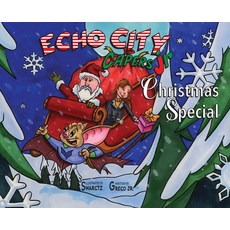 (英文圖書)Echo City Capers Jr. Christmas Special 精裝版, Parisian Phoenix Kittens, 英文