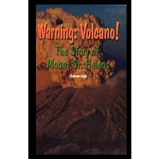 (英文圖書) Warning: Volcano! the Story of Mt. St. Helens 平裝版, Rosen Publishing Group, 英文