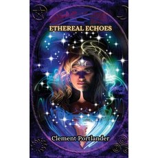 (英文圖書) Ethereal Echoes 平裝版, Creative Arts Management Ou, 英文