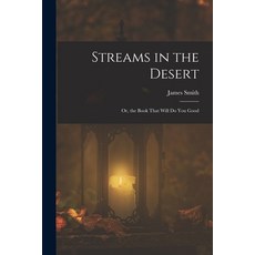 (英文圖書)Streams in the Desert: Or the Book That Will Do You Good 平裝版, Legare Street Press, 英文