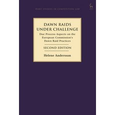 (外文書) Dawn Raids Under Challenge: Due Process Aspects on the European Commission's Daw... Paperback, Hart Publishing, English