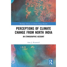 (英文圖書) Perceptions of Climate Change from North India: An Ethnographic Account 平裝版, Routledge, 英文