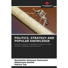 (英文圖書) Politics Strategy and Popular Knowledge 平裝版, Our Knowledge Publishing, 英文