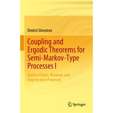(英文圖書) Coupling and Ergodic Theorems for Semi-Markov-Type Processes I: Markov Chains ... 精裝版, Springer, 英文