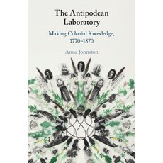(英文圖書) The Antipodean Laboratory 平裝版, Cambridge University Press, 英文
