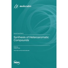 (英文圖書) Synthesis of Heteroaromatic Compounds 精裝版, Mdpi AG, 英文