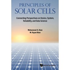 (英文圖書) Principles of Solar Cells: Connecting Perspectives on Device System Reliability and Data S... 精裝版, World Scientific Publishing..., 英文