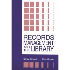 (英文圖書) Records Management and the Library: Issues and Practices 平裝版, Bloomsbury Publishing PLC, 英文