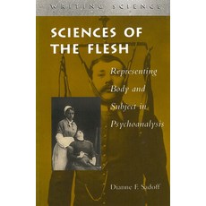 (英文圖書)Sciences of the Flesh: Representing Body and Subject in Psychoanalysis 精裝版, Stanford University Press, 英文