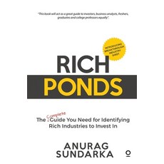 Rich Ponds: The Complete Guide You Need for Identifying Rich Industries to Invest In 平裝版, Notion Press, 英文