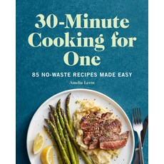 (英文圖書) 30-Minute Cooking for One: 85 No-Waste Recipes Made Easy 平裝版, Rockridge Press, 英文