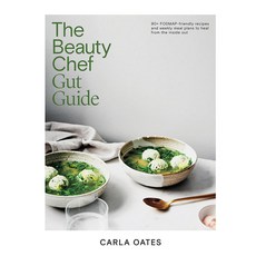 (英文圖書) The Beauty Chef Gut Guide: 90+ Fodmap-Friendly Recipes and Weekly Meal Plans to... 精裝版, Hardie Grant Books, 英文