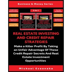 (英文圖書) Real Estate Investing And Credit Repair Strategies (2 Books In 1): Make a Kille... 平裝版, Millennium Publishing Ltd, 英文