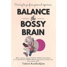 (英文圖書) Balance the Bossy Brain: A Personal Experience Guide on Overcoming Anxiety by Finding and Fix... 平裝版, Habitat for Wellness, 英文