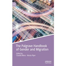 The Palgrave Handbook of Gender and Migration 精裝版, Palgrave MacMillan, 英文