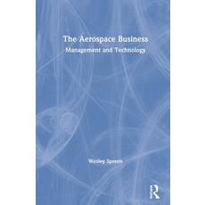 The Aerospace Business: Management and Technology 精裝版, Routledge, 英文