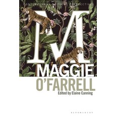 (英文圖書) Maggie O'Farrell: Contemporary Critical Perspectives 精裝版, Bloomsbury Academic, 英文