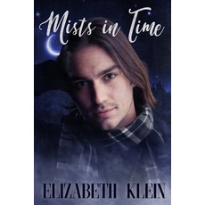 (英文圖書) Mists in Time 平裝版, Independently Published, 英文