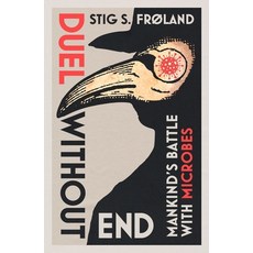 (英文圖書) Duel Without End: Mankind's Battle with Microbes 精裝版, Reaktion Books, 英文