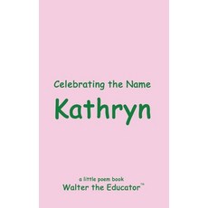 (英文圖書) Celebrating the Name Kathryn 平裝版, Silent King Books, 英文