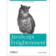 (英文圖書) JavaScript Enlightenment: From Library User to JavaScript Developer 平裝版, O'Reilly Media, 英文