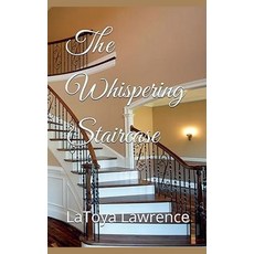 (英文圖書) The Whispering Staircase 平裝版, Latoya Lawrence, 英文
