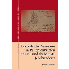 (英文圖書) Lexikalische Variation in Patientenbriefen Des 19. Und Fruehen 20. Jahrhunderts 平裝版, Peter Lang Ltd, Internation..., 英文