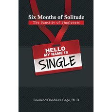 (英文圖書) Six Months of Solitude: The Sanctity of Singleness: Prayers and Journal 平裝版, Purple Ink, Inc, 英文