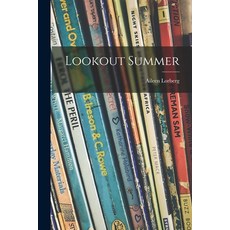 (英文圖書)Lookout Summer 平裝版, Hassell Street Press, 英文