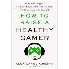 (英文圖書) How to Raise a Healthy Gamer: End Power Struggles Break Bad Screen Habits and Transform You... 精裝版, Rodale Books, 英文