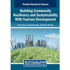 (英文圖書) Building Community Resiliency and Sustainability With Tourism Development 平裝版, IGI Global, 英文