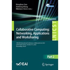 (英文圖書) Collaborative Computing: Networking Applications and Worksharing: 19th Eai International Con... 平裝版, Springer, 英文