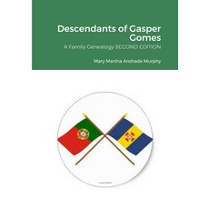 (英文圖書) Descendants of Gaspar Gomes 平裝版, Lulu.com, 英文