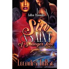 (英文圖書) Sin & Saint: A Stranger Love 平裝版, Independently Published, 英文
