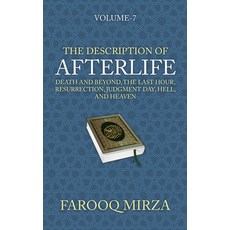 (英文圖書) The Description of Afterlife: Death and Beyond The Last Hour Resurrection Ju... 精裝版, Farooq Mirza, 英文