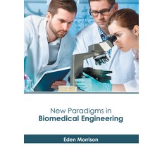 (英文圖書) New Paradigms in Biomedical Engineering 精裝版, States Academic Press, 英文