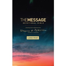 The Message Devotional Bible Large Print (Softcover): Featuring Notes and Reflections from Eugene H... 平裝版, NavPress Publishing Group, 英文