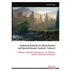 (英文圖書) Analytical Methods for Multi-Element and Special Element Analysis. Volume I 平裝版, Eliva Press, 英文