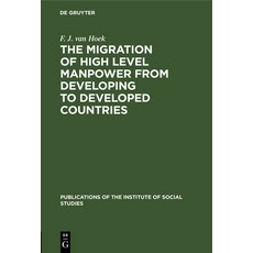 (英文圖書) The Migration of High Level Manpower from Developing to Developed Countries 精裝版, Walter de Gruyter, 英文