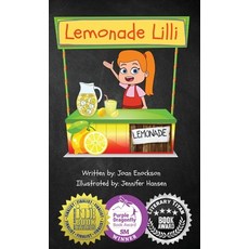 (英文圖書)Lemonade Lilli: An inspiring entrepreneurial story of working for what you want. 精裝版, Joan Enockson, 英文