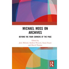 (英文圖書) Michael Moss on Archives: Beyond the Four Corners of the Page 精裝版, Routledge, 英文