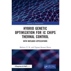 (英文圖書) Hybrid Genetic Optimization for IC Chips Thermal Control: With MATLAB(R) Applic... 平裝版, CRC Press, 英文