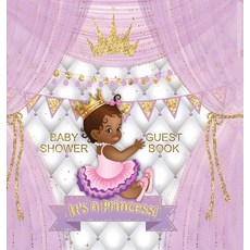 (英文圖書) It's a Princess! Baby Shower Guest Book: Cute Little Princess Royal Black Girl Gold Crown Rib... 精裝版, Casiope Tamore, 英文