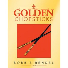 (英文圖書) Golden Chopsticks 平裝版, Authorhouse, 英文