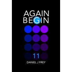 (英文圖書) Again Begin 11: Day One 平裝版, Independently Published, 英文
