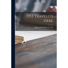 (英文圖書) 1953 Travelo's Here 平裝版, Hassell Street Press, 英文