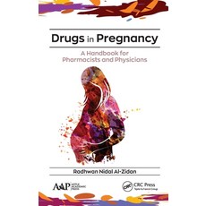 Drugs in Pregnancy: A Handbook for Pharmacists and Physicians 精裝版, Apple Academic Press, 英語