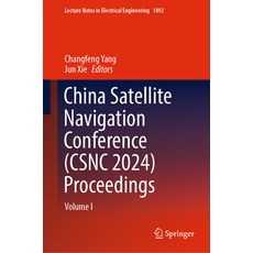 (英文圖書) China Satellite Navigation Conference (Csnc 2024) Proceedings: Volume I 精裝版, Springer, 英文